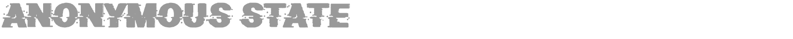 Anonymous State font preview